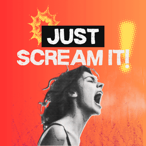 Yell songs - Loud songs - just scream it